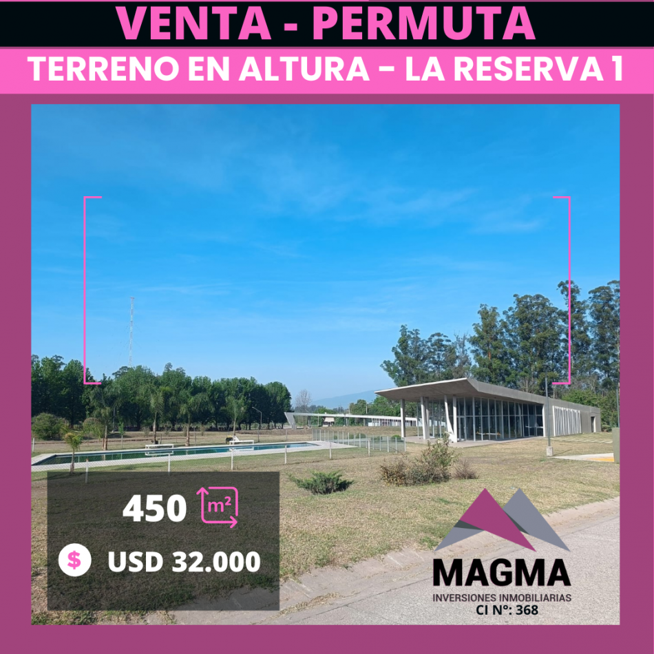 VENTA - Lote en La Reserva 1